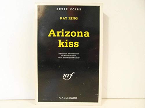 Stock image for Arizona kiss [Paperback] for sale by LIVREAUTRESORSAS