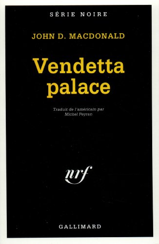 Imagen de archivo de Vendetta palace [FRENCH LANGUAGE - Soft Cover ] a la venta por booksXpress