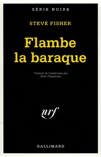 9782070493289: Flambe la baraque !