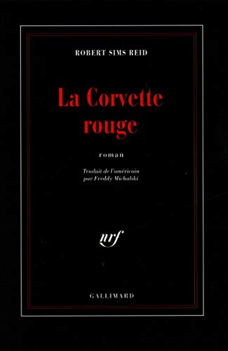 Beispielbild fr La Corvette rouge zum Verkauf von Ammareal