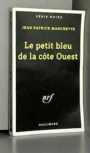 9782070495535: Le Petit bleu de la cte ouest: Trois hommes  abattre