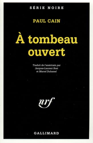 Ã€ tombeau ouvert (9782070496167) by Cain, Paul