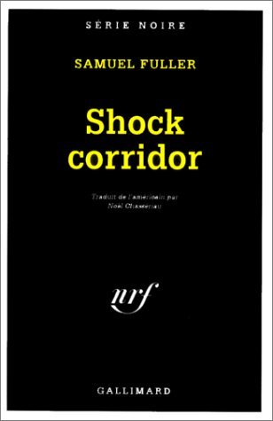 9782070496259: Shock corridor