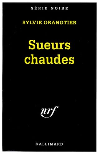 Beispielbild fr Sueurs chaudes Granotier, Sylvie zum Verkauf von LIVREAUTRESORSAS