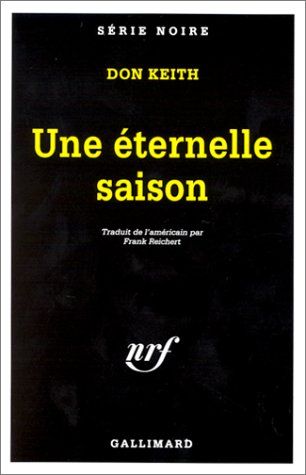 Beispielbild fr Une ternelle saison zum Verkauf von Librairie Th  la page