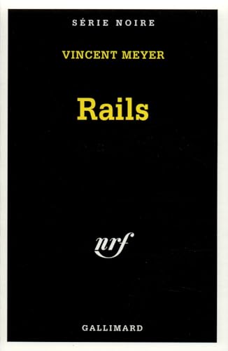 Beispielbild fr Rails [FRENCH LANGUAGE - No Binding ] zum Verkauf von booksXpress