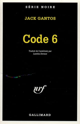 Code 6 (9782070497829) by Gantos, Jack