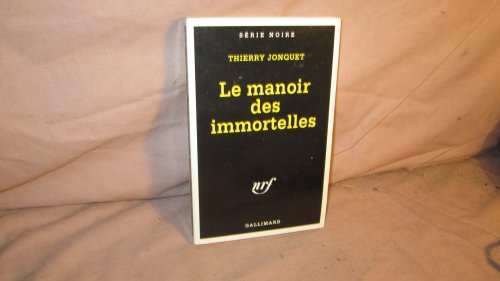 9782070498475: Le Manoir des immortelles