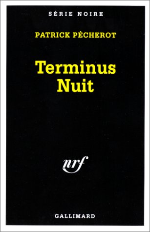 Stock image for Terminus Nuit for sale by Buchpark