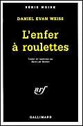 9782070499045: L'enfer  roulettes