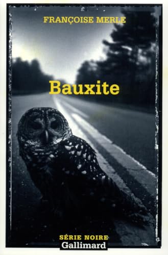 9782070499977: Bauxite