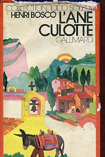 Imagen de archivo de L' ne Culotte (INACTIF- 1000 SOLEILS) a la venta por ThriftBooks-Dallas