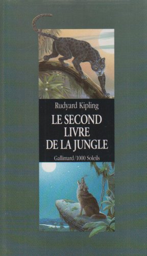 9782070500284: Le Second livre de la jungle