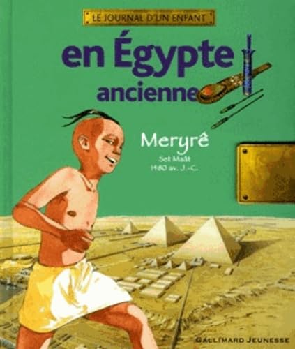 Stock image for En Egypte ancienne : Meryr�, Set Ma�t 1480 av. J.-C. for sale by AwesomeBooks