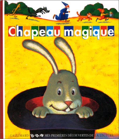 Beispielbild fr Chapeau Magique zum Verkauf von Better World Books