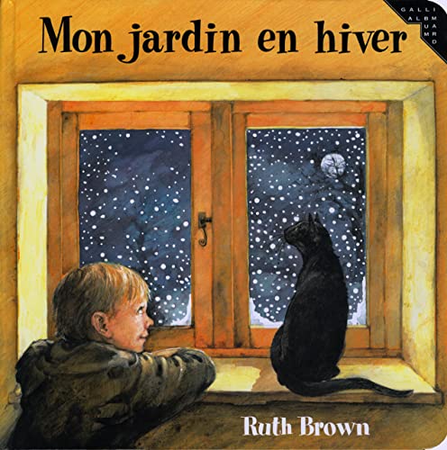 MON JARDIN EN HIVER (9782070503995) by Brown, Ruth