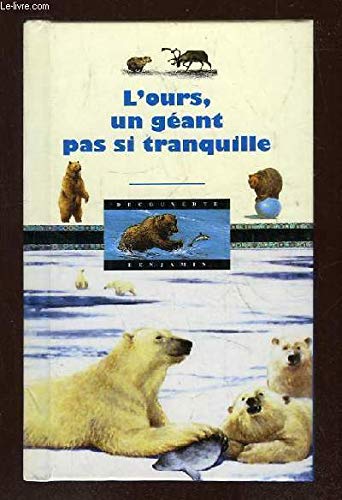 Beispielbild fr L'Ours, un gant pas si tranquille zum Verkauf von medimops