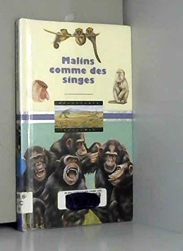 9782070504473: Malins comme des singes