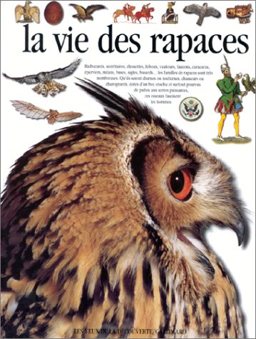 Beispielbild fr La vie des rapaces zum Verkauf von Better World Books