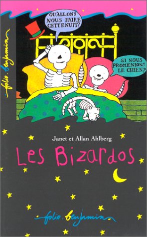 BIZARDOS (INACTIF- FOLIO BENJAMIN (2)) (9782070505227) by Janet Ahlberg