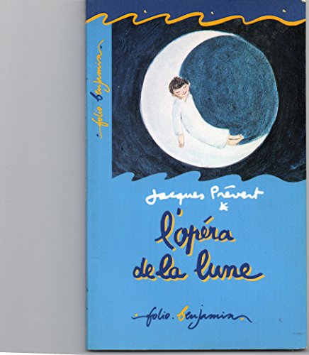 9782070506354: L'Opera De La Lune