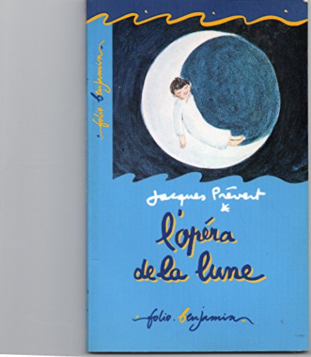 9782070506354: Prevert/Opera De LA Lune