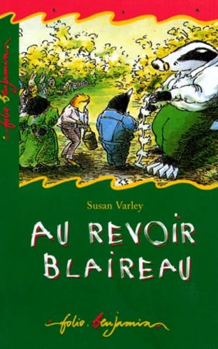 9782070506491: Au revoir blaireau