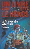 Beispielbild fr Loup solitaire, numro 2 : La Travers infernale zum Verkauf von medimops