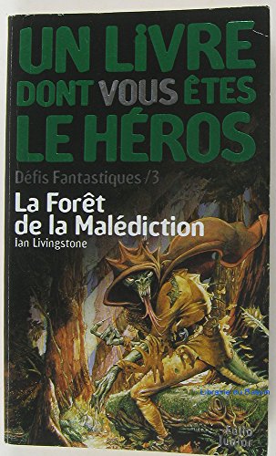 Beispielbild fr D fis fantastiques, num ro 3 : La Forêt de la mal diction (INACTIF- FOLIO JUNIOR LIVRE HEROS (2)) zum Verkauf von ThriftBooks-Dallas