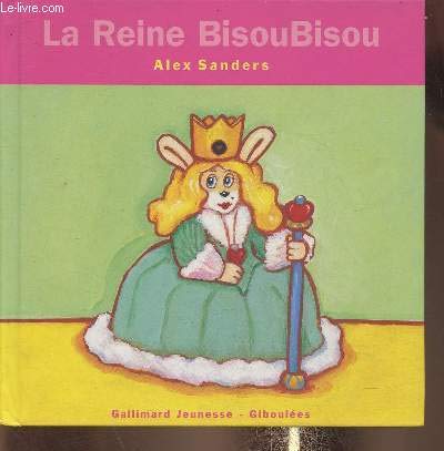 Beispielbild fr La Reine BisouBisou zum Verkauf von WorldofBooks
