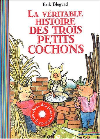 9782070509041: LA VERITABLE HISTOIRE DES TROIS PETITS COCHONS (1 LIVRE - 1 CD)
