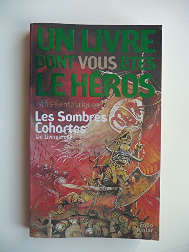 Stock image for Défis fantastique, numéro 37 : Les Sombres cohortes for sale by Lioudalivre