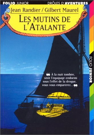 Stock image for Les mutins de l'Atalante for sale by WorldofBooks
