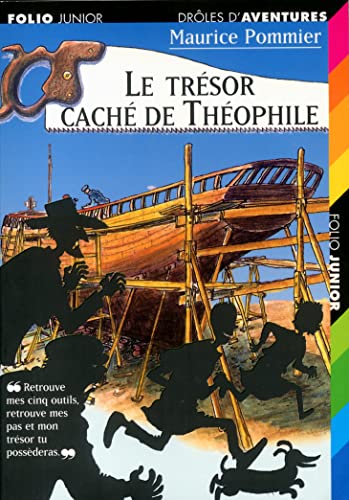 Stock image for Drles d'aventures, 1:Le trsor cach de Thophile for sale by Ammareal
