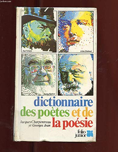 9782070510191: Dictionnaire des potes et de la posie