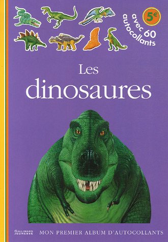 Beispielbild fr Les dinosaures: avec 60 autocollants zum Verkauf von medimops