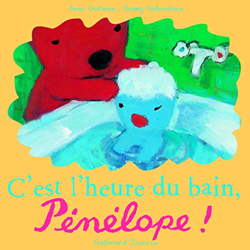 Beispielbild fr C'est l'heure du bain, Pnlope! zum Verkauf von medimops