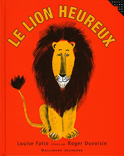 Beispielbild fr Le Lion Heureux zum Verkauf von RECYCLIVRE