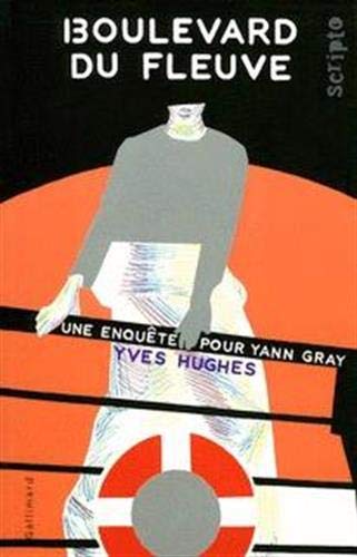 Beispielbild fr Boulevard du fleuve: Une enquête pour Yann Gray [Paperback] Hughes,Yves zum Verkauf von LIVREAUTRESORSAS