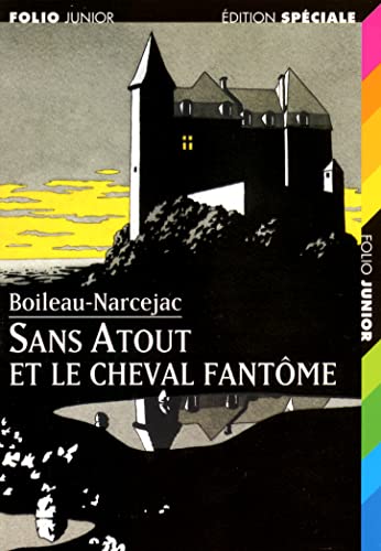 Stock image for Sans Atout et le cheval fantme for sale by Librairie Th  la page