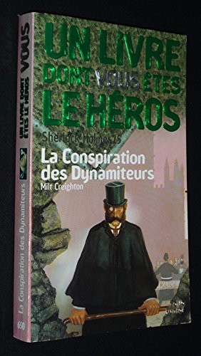 Stock image for LA CONSPIRATION DES DYNAMITEURS (INACTIF- FOLIO JUNIOR LIVRE HEROS (2)) for sale by Mispah books