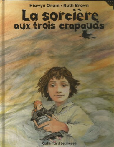 9782070514830: La sorcire aux trois crapauds (Albums Gallimard Jeunesse) (French Edition)