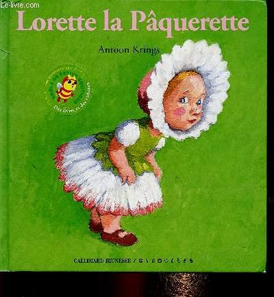 9782070515349: Lorette la Pquerette