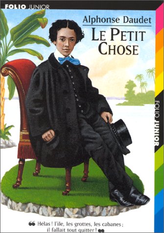 Beispielbild fr Le Petit Chose Daudet, Alphonse zum Verkauf von LIVREAUTRESORSAS