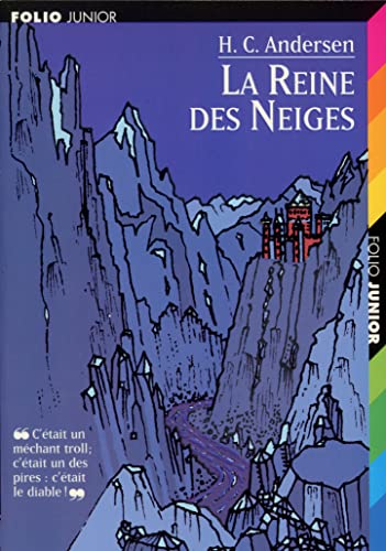 LA REINE DES NEIGES (9782070516308) by ANDERSEN, HANS CHRISTIAN