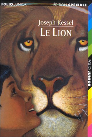 Le lion (INACTIF- LIVRES-CASSETTES FOLIO JUNIOR () (9782070516506) by [???]