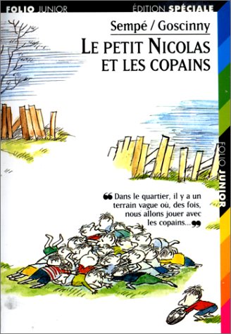 Le Petit Nicolas et les copains (Livre + 1 cassette audio) (INACTIF- LIVRES-CASSETTES FOLIO JUNIOR () (9782070516551) by Jean-Jacques SempÃ©