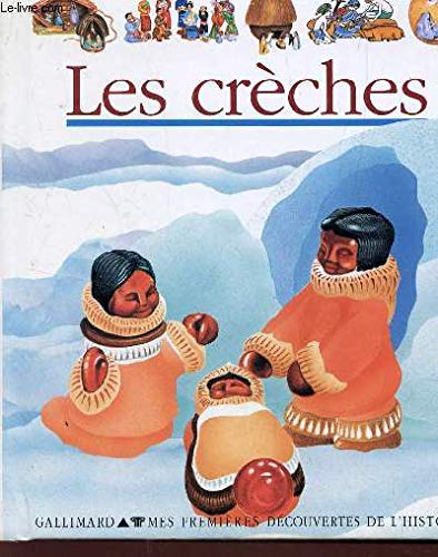 Les crÃ¨ches (9782070516841) by Collectif