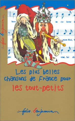 Beispielbild fr Les Plus Belles Chansons de France Pour les Tout-Petits with Cassette(s) (Folio Bj 2) zum Verkauf von Versandantiquariat Felix Mcke