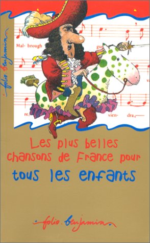 9782070516872: Les plus belles chansons de France pour tous les enfants